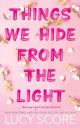 Things We Hide From The Light (Knockemout Series #2) by Lucy Score
