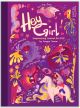 Hey Girl! Empowering Journal for girls by Pragya Tomar