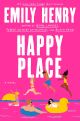 Happy Place by Emily Henry