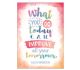 What You Do Today Positive Poster