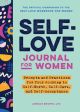 Self-Love Journal for Women by Jordan Brown LPC