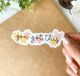 You Got This Floral Sticker