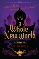 A Whole New World: A Twisted Tale by Liz Braswell