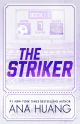 The Striker (Deluxe Edition) (Gods of the Game, 1) by Ana Huang