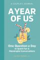 A Year of Us: A Couples Journal by Alicia Muñoz LPC