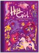 Hey Girl! Empowering Journal for girls by Pragya Tomar