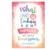 What You Do Today Positive Poster