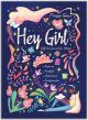 Hey Girl! Self-Love Journal for Women