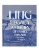 Ling Legacy: A Journey of Family, Food and One Happy Island Book